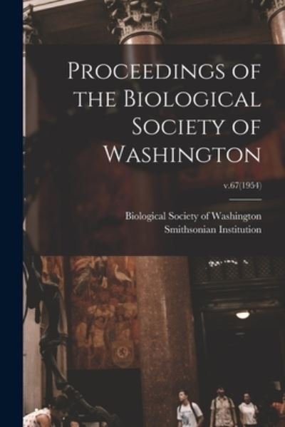 Cover for Biological Society of Washington · Proceedings of the Biological Society of Washington; v.67 (1954) (Taschenbuch) (2021)