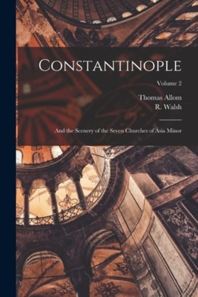 Cover for Thomas 1804-1872 Allom · Constantinople (Paperback Book) (2021)