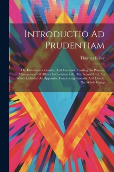 Cover for Thomas Fuller · Introductio Ad Prudentiam (Book) (2023)