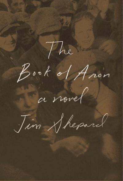 Cover for Jim Shephard · The Book Of Aron (Paperback Book) (2015)