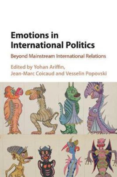 Cover for Yohan Ariffin · Emotions in International Politics: Beyond Mainstream International Relations (Pocketbok) (2017)