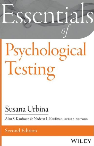 Cover for Urbina, Susana (University of North Florida, Jacksonville, FL) · Essentials of Psychological Testing - Essentials of Behavioral Science (Paperback Book) (2014)