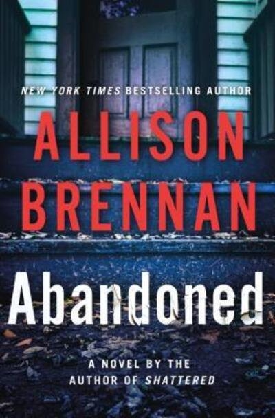 Cover for Allison Brennan · Abandoned (Bok) [First edition. edition] (2018)