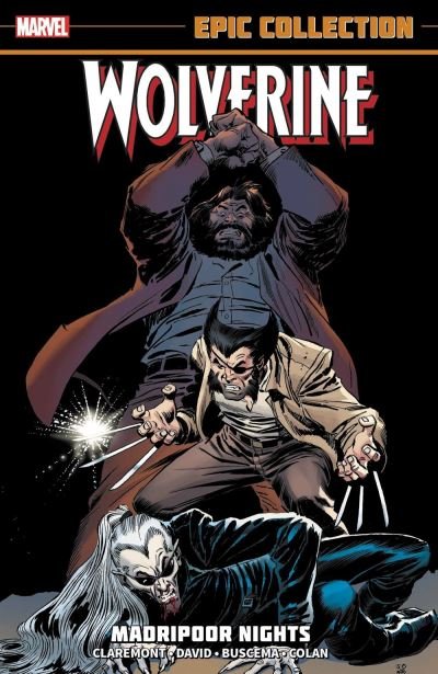 Cover for Chris Claremont · Wolverine Epic Collection: Madripoor Nights (Paperback Bog) (2021)