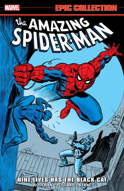 Marv Wolfman · Amazing Spider-Man Epic Collection: Nine Lives Has The Black Cat (Paperback Book) (2025)