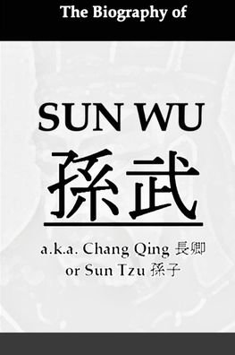 Cover for Osita Iroku · The Biography of Sun Wu (Pocketbok) (2008)