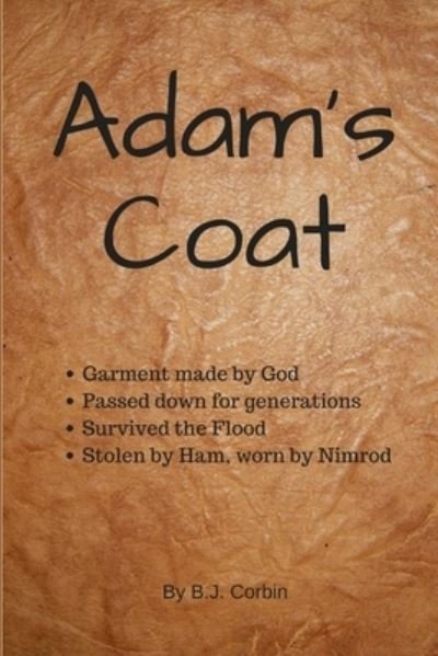 Cover for B J Corbin · Adam's Coat (Paperback Book) (2017)