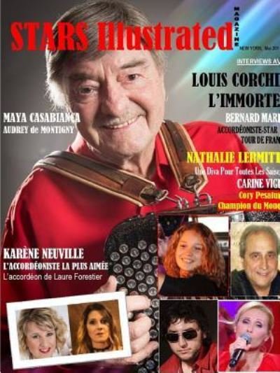 Stars Illustrated Magazine. Mai 2018. (Edition Commerciale) - Maximillien De Lafayette - Kirjat - Lulu.com - 9781387743483 - lauantai 14. huhtikuuta 2018