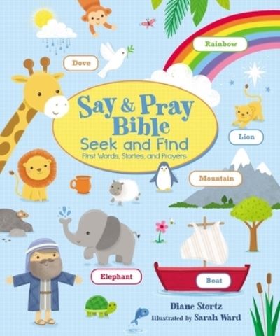 Cover for Diane M. Stortz · Say and Pray Bible Seek and Find (Book) (2020)