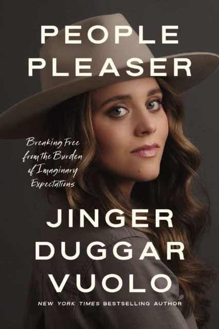 Cover for Jinger Vuolo · People Pleaser: Breaking Free from the Burden of Imaginary Expectations (Paperback Book) [ITPE edition] (2025)