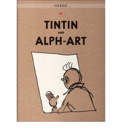 Cover for Herge · Tintin and Alph-Art - The Adventures of Tintin (Innbunden bok) (2004)