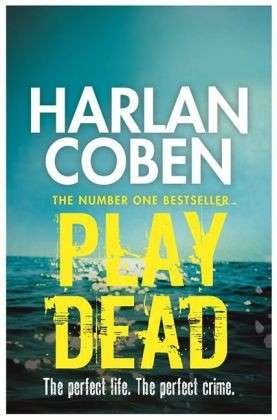 Cover for Harlan Coben · Play Dead (Paperback Book) (2010)