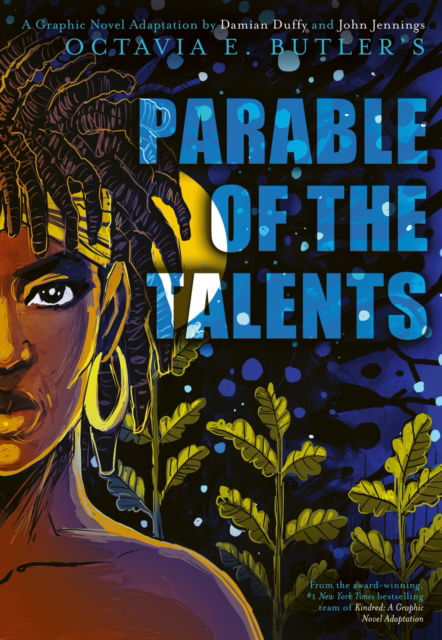 Cover for Octavia E. Butler · Parable of the Talents: A Graphic Novel Adaptation (Inbunden Bok) (2025)