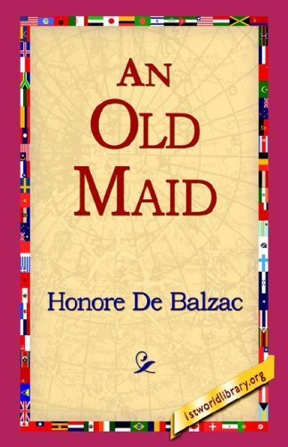 Cover for Honore De Balzac · An Old Maid (Hardcover Book) (2006)