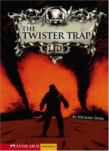 Cover for Michael Dahl · The Twister Trap (Library of Doom) (Paperback Book) (2008)