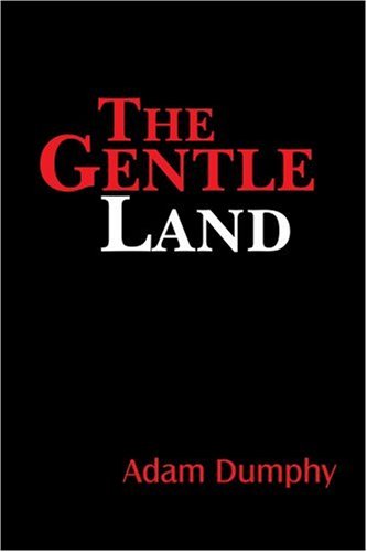 Cover for David Adams · The Gentle Land (Pocketbok) (2007)