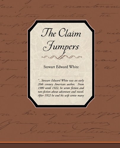 Cover for Stewart Edward White · The Claim Jumpers (Pocketbok) (2009)