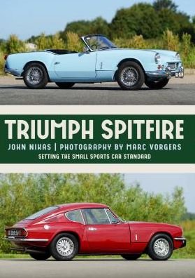 Cover for John Nikas · Triumph Spitfire &amp; GT6: Setting the Small Sports Car Standard (Paperback Bog) (2019)