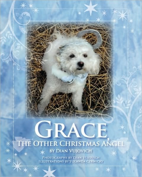 Cover for Dian Vujovich · Grace, the Other Christmas Angel (Paperback Book) (2010)