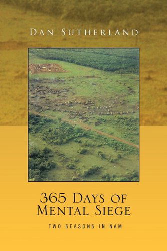 Cover for Dan Sutherland · 365 Days of Mental Siege (Paperback Book) (2010)