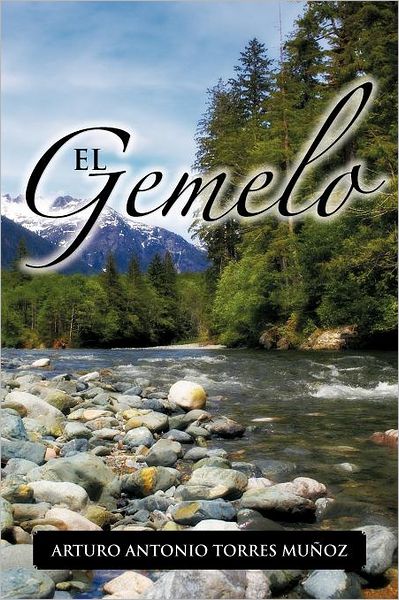 Cover for Arturo Antonio · El Gemelo (Paperback Book) [Spanish edition] (2012)