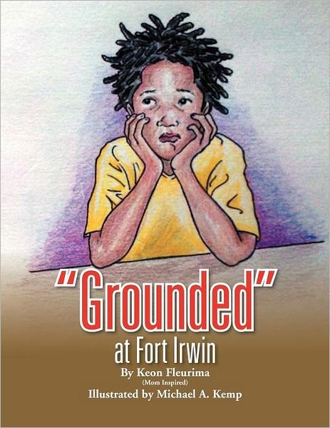 Cover for Keon Fleurima · ''grounded'' at Fort Irwin (Taschenbuch) (2011)