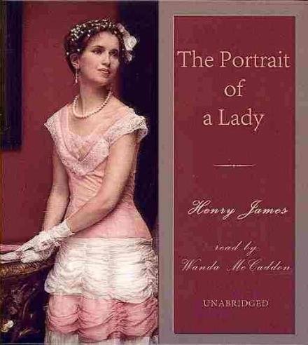 Cover for Henry James · The Portrait of a Lady (Audiobook (CD)) [Unabridged edition] (2013)