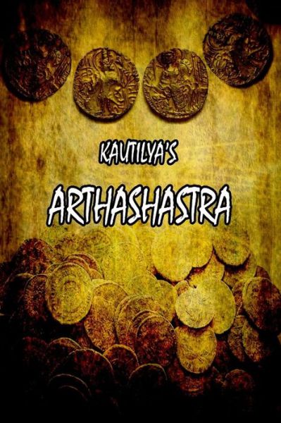 Cover for Kautilya\'s Arthashastra · Kautilya's Arthashastra (Paperback Book) (2012)