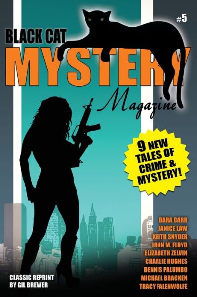 Cover for John Betancourt · Black Cat Mystery Magazine #5 (Paperback Book) (2019)