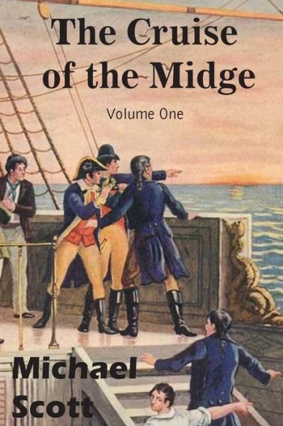 Cover for Michael Scott · The Cruise of the Midge Volume One (Paperback Bog) (2015)