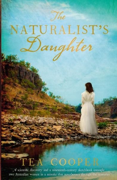 Cover for Tea Cooper · The Naturalist's Daughter (Paperback Book) (2020)