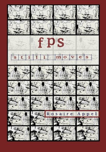 Cover for Rosaire Appel · Fps: Still Moves (Paperback Book) (2014)