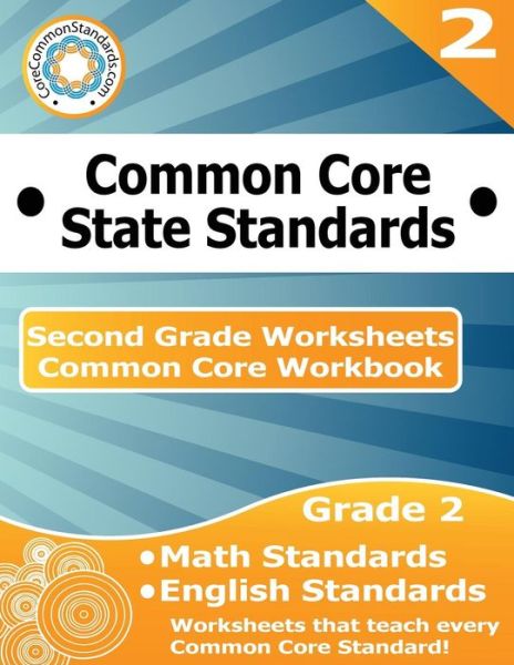 Cover for Corecommonstandards Com · Second Grade Common Core Workbook: Worksheets (Paperback Book) (2014)