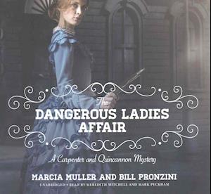 Cover for Marcia Muller · The Dangerous Ladies Affair Lib/E (CD) (2017)