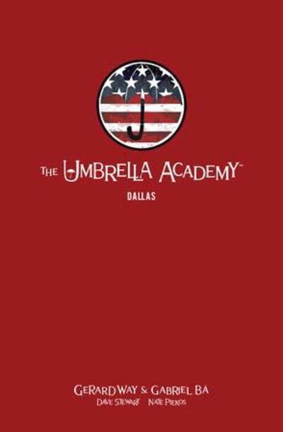 The Umbrella Academy Library Editon Volume 2: Dallas - Gerard Way - Bøger - Dark Horse Comics,U.S. - 9781506715483 - 26. november 2019