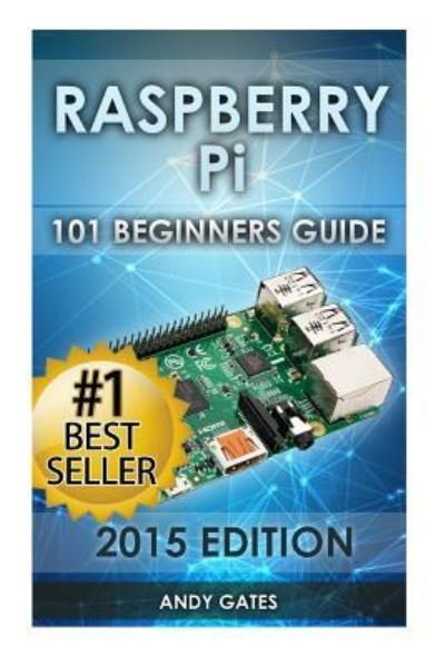 Cover for Andy Gates · Raspberry Pi (Pocketbok) (2015)