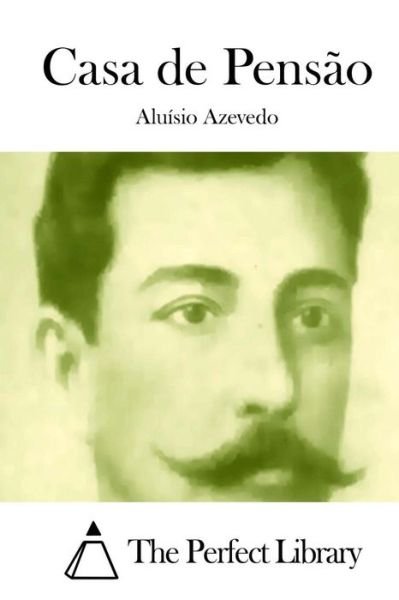 Cover for Aluisio Azevedo · Casa De Pensao (Paperback Book) (2015)