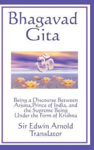 Cover for Sir Edwin Arnold · Bhagavad-Gita (Hardcover Book) (2018)