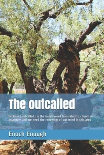 Cover for Enoch Enough · The outcalled (Pocketbok) (2017)