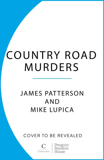 Cover for James Patterson · Country Road Murders (Hardcover Book) (2026)