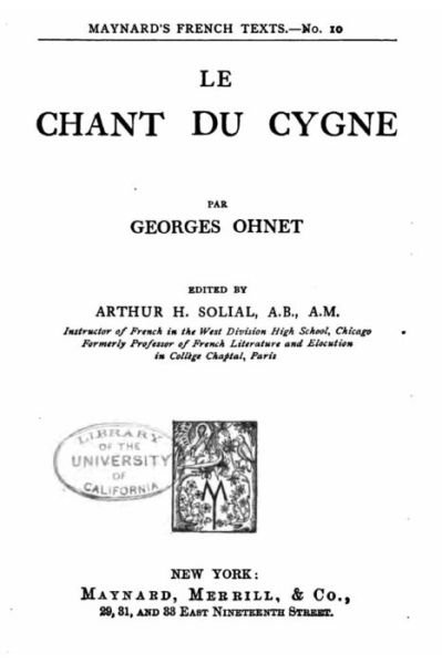 Cover for Georges Ohnet · Le chant du cygne (Paperback Book) (2016)