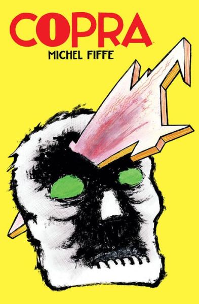 Cover for Michel Fiffe · Copra Master Collection, Book One (Hardcover Book) (2022)