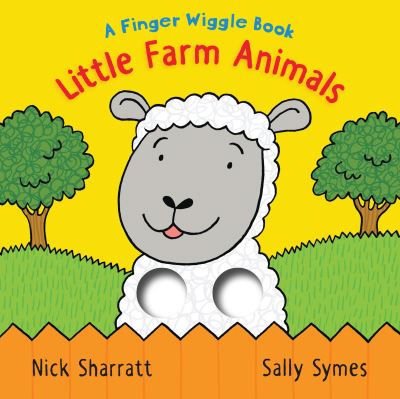 Little Farm Animals - Sally Symes - Books - Candlewick Press - 9781536220483 - June 7, 2022