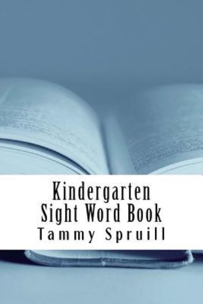 Cover for Tammy Spruill · Kindergarten Sight Word Book : Treasure Book Learning Series (Pocketbok) (2016)