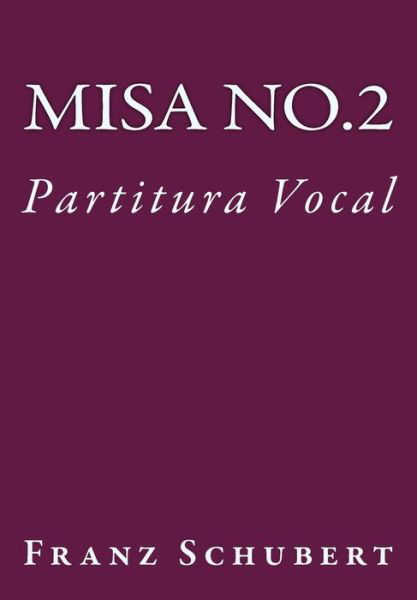 Cover for Franz Schubert · Misa de Schubert en Sol (Pocketbok) (2016)