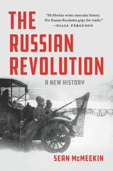 Cover for Sean McMeekin · The Russian Revolution: A New History (Pocketbok) (2021)