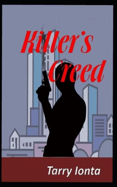 Cover for Tarry Ionta · Killer's Creed (Pocketbok) (2017)