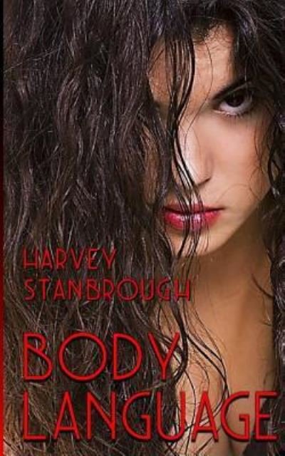 Cover for Harvey Stanbrough · Body Language (Paperback Bog) (2017)