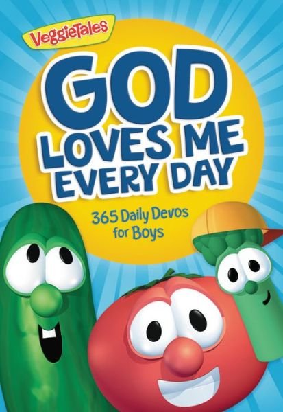 Cover for VeggieTales · God Loves Me Every Day: 365 Daily Devos for Boys (Paperback Book) (2020)
