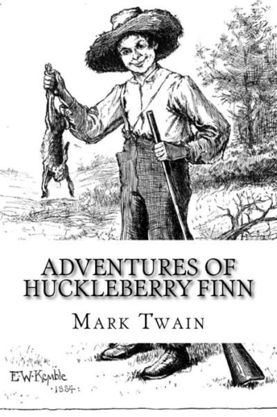 Cover for Mark Twain · Adventures of Huckleberry Finn Tom Sawyer's Comrade (Paperback Bog) (2017)